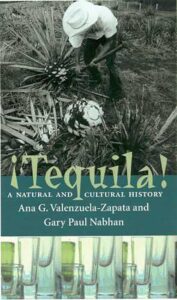 Book Cover: Tequila: A Natural and Cultural History